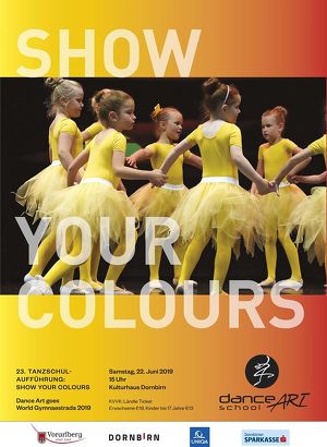 TANZSHOW "Show Your Colours" - 23. Tanzschulaufführung