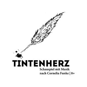 TINTENHERZ // Schauspiel mit Musik nach Cornelia Funke / 8+