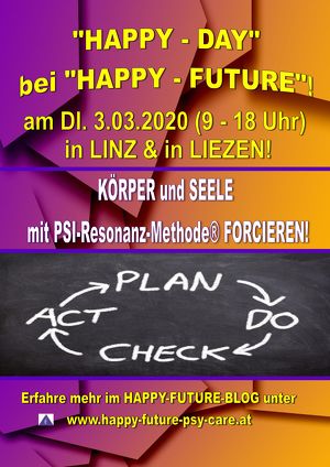 HAPPY-DAY bei HAPPY  FUTURE in LINZ und LIEZEN am 3. März 2020, 9-18 Uhr!
