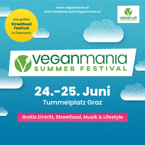 VEGANMANIA Graz 2022  -  Vegan Streetfood Festival
