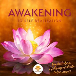 Bodh1 Awakaning to Self Realisation-Program zur persönlichen Transformation