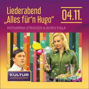 Liederabend Alles fürn Hugo mit Katharina Straßer & Boris Fiala