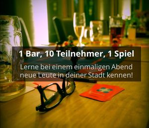 Socialmatch Wien  1 Bar, 10 Teilnehmer, 1 Spiel