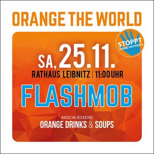 Orange The World Charity - Flaschmob am Hauptplatz Leibnitz - Soroptimist International Club Leibnitz